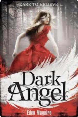 Dark Angel by Eden Maguire
