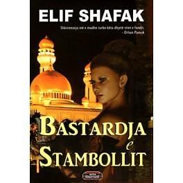 Bastardja e Stambollit by Adrian Belo, Elif Shafak