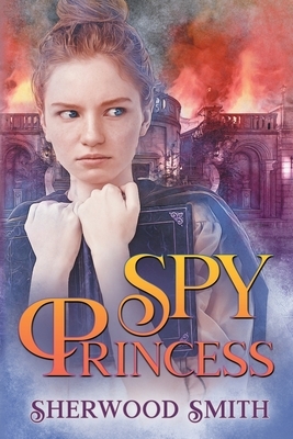 Spy Princess by Sherwood Smith