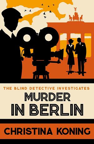 Murder in Berlin by Christina Koning