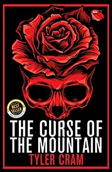The Curse of the Mountain by Tyler Cram