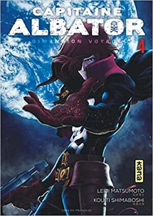 Capitaine Albator: Dimension voyage, tome 4 by Leiji Matsumoto