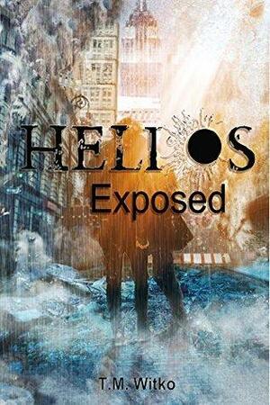 Helios Exposed by Tawa M. Witko