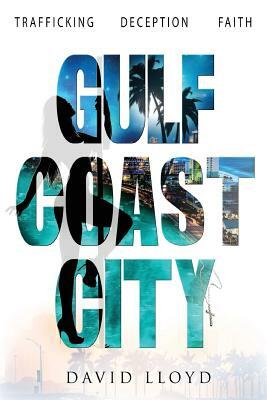 Gulf Coast City by David Lloyd