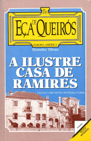 A ilustre casa de Ramires by Eça de Queirós