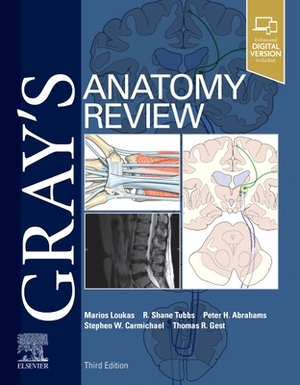 Gray's Anatomy Review: With Student Consult Online Access by Marios Loukas, R. Shane Tubbs, Peter H. Abrahams