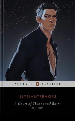 ACOTAR Rhys' POV by illyriantremors