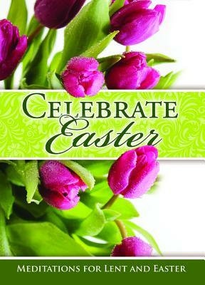 Easter Devotional - Celebrate Easter - Job 9: 5 by Warner Press