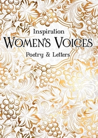 Women's Voices: Poetry & Letters by 