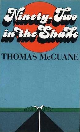 92 in the Shade by Tom McGuane