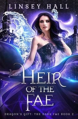 Heir of the Fae by Linsey Hall
