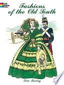 Fashions of the Old South Coloring Book by Tom Tierney