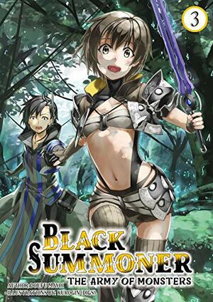 Black Summoner: Volume 3 by Doufu Mayoi