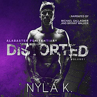 Distorted by Nyla K.