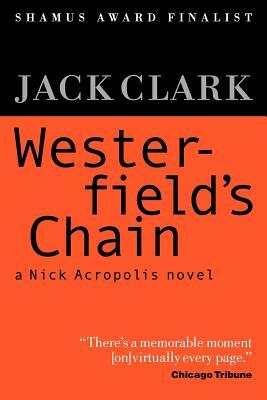 Westerfield's Chain by Jack Clark