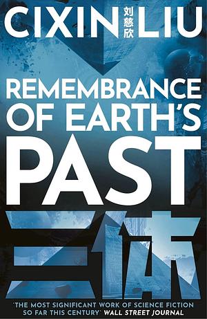 The Three-Body Problem Trilogy: Remembrance of Earth's Past by Cixin Liu, Joel Martinsen