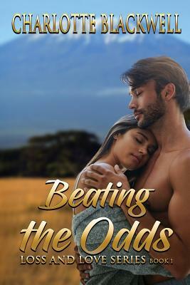 Beating the Odds by Charlotte Blackwell