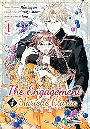 The Engagement of Marielle Clarac (Manga) Volume 4 by Alaskapan (アラスカぱん)