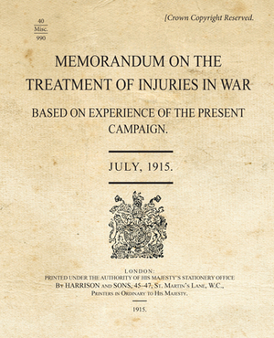 Memorandum - Treatment of Injuries in War by War Office