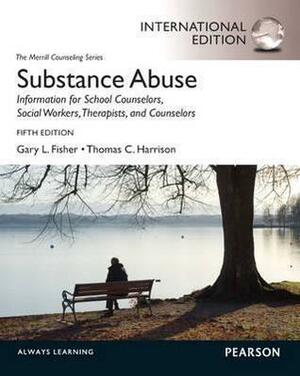 Substance Abuse by Gary L. Fisher