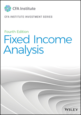 Fixed Income Analysis by Barbara S. Petitt
