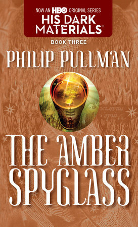 The Amber Spyglass by Philip Pullman