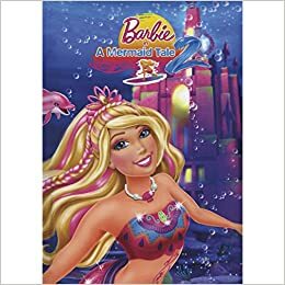 Barbie in A Mermaid Tale 2 by Parragon Books