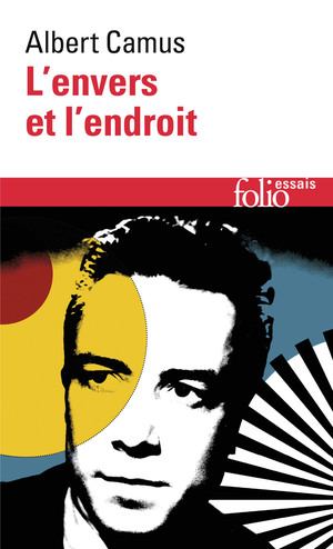 L'envers et l'endroit by Albert Camus