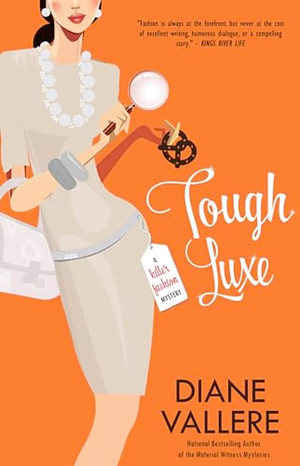 Tough Luxe by Diane Vallere