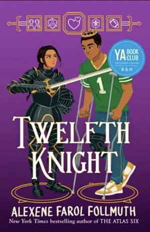 Twelfth Knight by Alexene Farol Follmuth