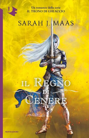 Il regno di cenere by Sarah J. Maas