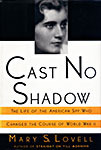 Cast No Shadow by Mary S. Lovell