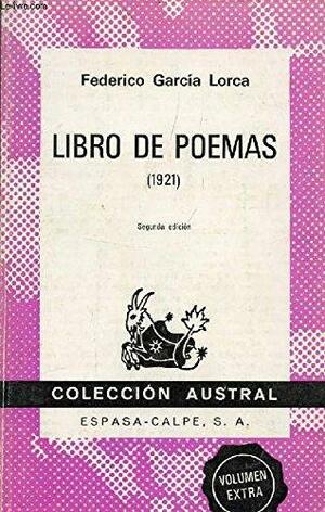 Libro de poemas by Federico García Lorca, Stanley Appelbaum