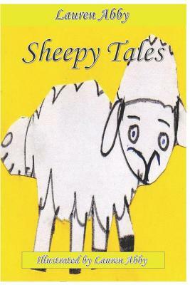 Sheepy Tales by Lauren Abby