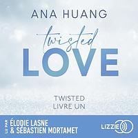 Twisted Love by Ana Huang