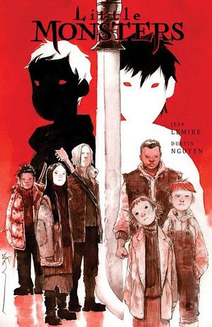 Little Monsters Volume 2 by Dustin Nguyen, Jeff Lemire