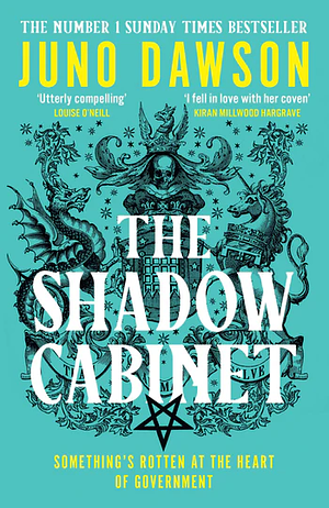 The Shadow Cabinet by Juno Dawson