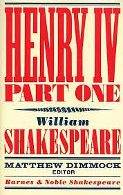 King Henry IV, Part 1 by William Shakespeare