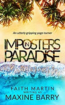 Imposters in Paradise by Faith Martin, Maxine Barry