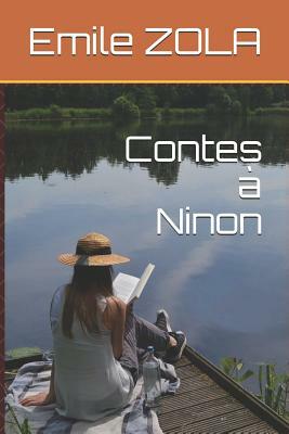 Contes À Ninon by Émile Zola