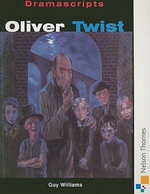 Oliver Twist by Guy Williams, Guy R. Williams