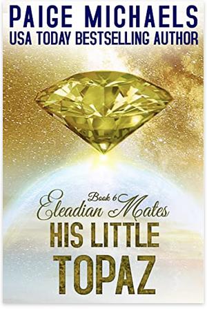 His Little Topaz by Paige Michaels