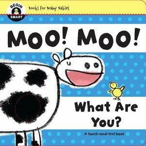 Begin Smart™ Moo! Moo! What Are You? by Sterling Children's, Elliot Kreloff