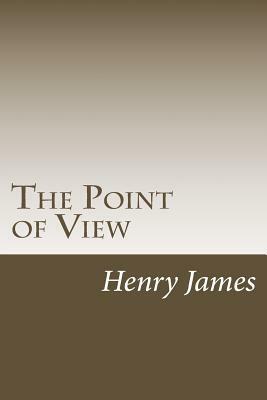 The Point of View by Henry James