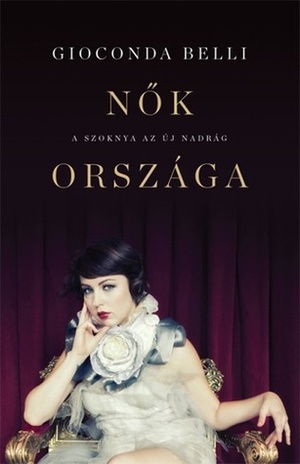 Nők országa by Gioconda Belli