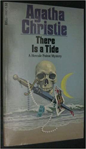 There is a Tide by Agatha Christie