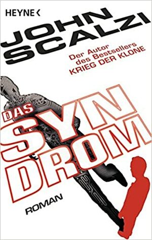 Das Syndrom by John Scalzi