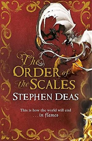 The Order of the Scales by Stephen Deas