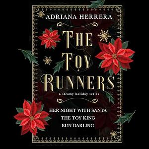 The Toy Runners by Adriana Herrera