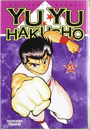 Yu Yu Hakusho #10 by Yoshihiro Togashi